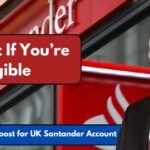 £390 Cash Boost for UK Santander Account Holders—See If You’re Eligible!