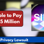 Apple Agrees to $95 Million Settlement in Siri Privacy Lawsuit