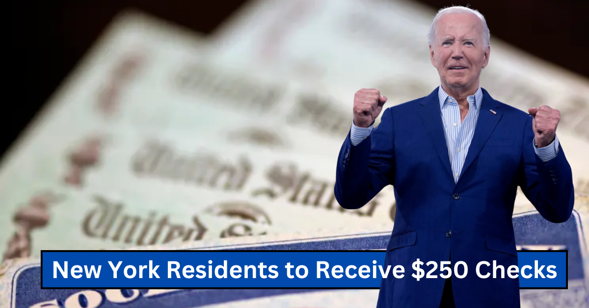 New York Residents to Receive Surprise $250 Checks