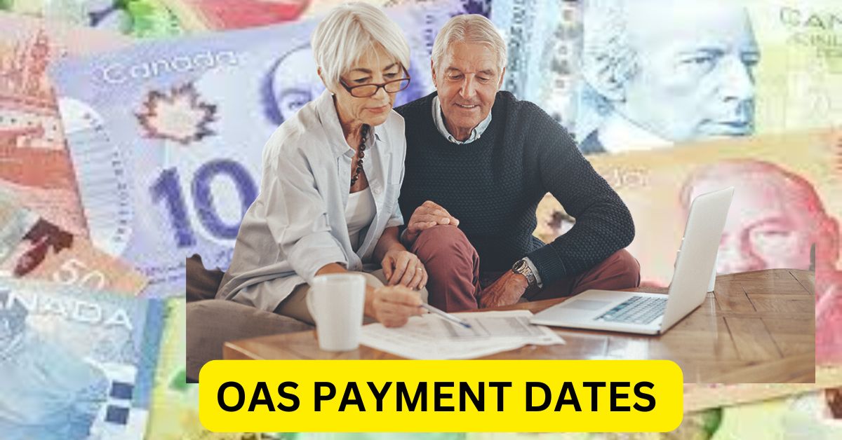 OAS Payment Dates Revealed