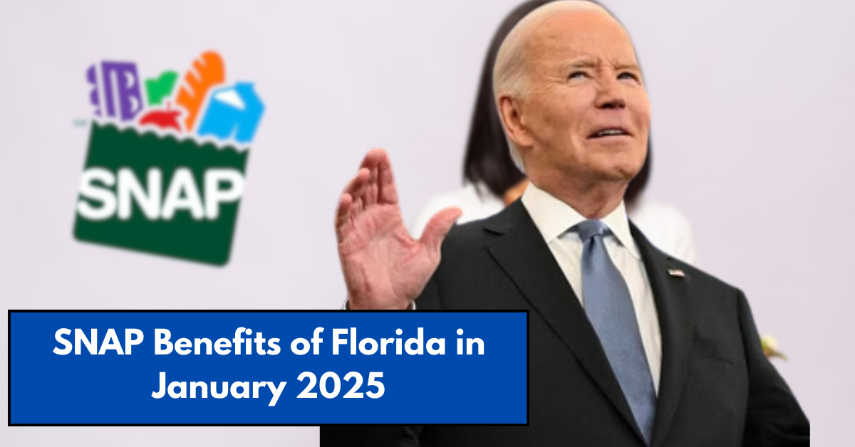 SNAP Benefits of Florida in January 2025