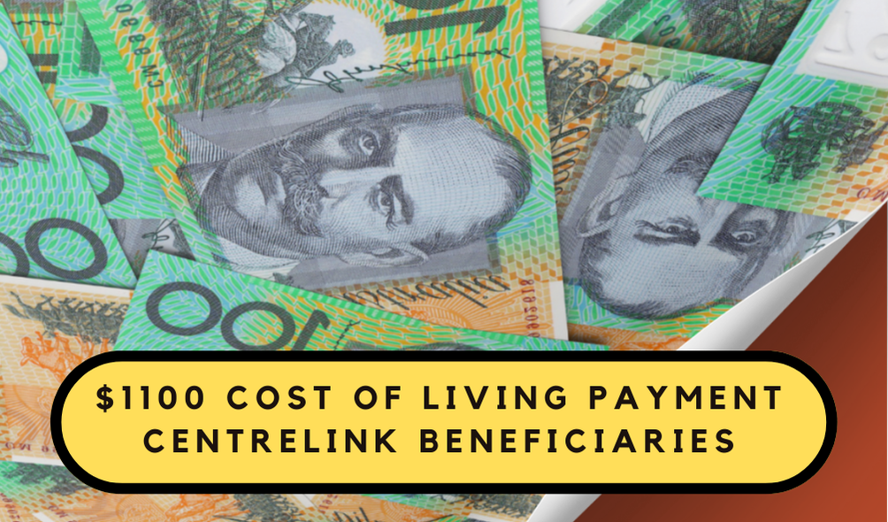 Centrelink's $1100 Cost of Living Payment: How to Claim Before the Deadline