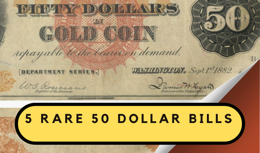 5 Rare 50-Dollar Bills That Could Be Worth a Fortune: What to Know