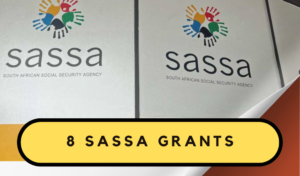 8 SASSA Grants You Need to Know About in 2025