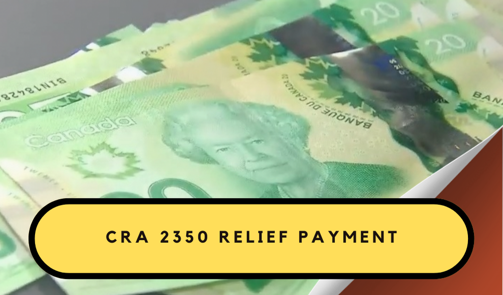 Canada’s $2,350 Relief Payment for Seniors in 2024