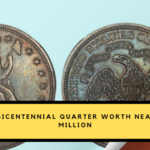 Rare Bicentennial Quarter Worth Nearly $7 Million: 6 Others Worth Over $30 Million