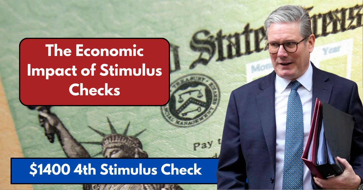 $1400 4th Stimulus Check in 2025 – The Full Story