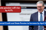 Universal Credit and State Pension to Increase by April 2025